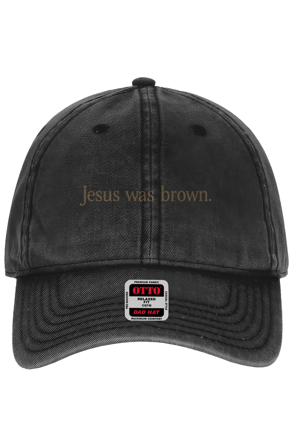 Jesus Was Brown — Dad Hat